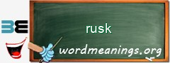 WordMeaning blackboard for rusk